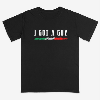 Black Italian heritage graphic tee featuring the phrase “I Got A Guy” with distressed Italian flag accents, combining classic humor and bold streetwear style for proud Italian personalities.