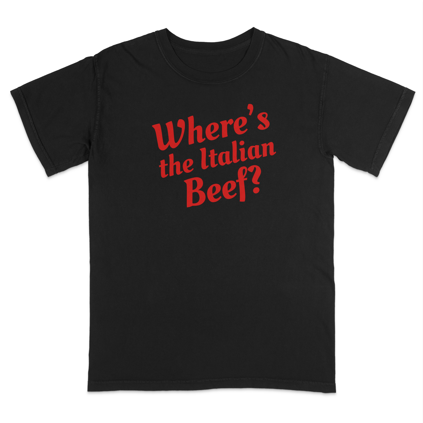 Funny black Italian heritage t-shirt featuring the phrase “Where’s the Italian Beef?” in bold red vintage lettering, perfect for Italian food lovers, Chicago-style beef fans, family gatherings, festivals, and casual everyday wear.