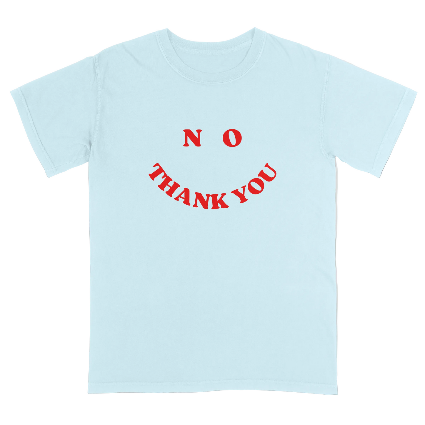 Light blue t-shirt with red text 'NO THANK YOU' on a light grey background