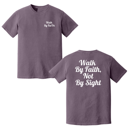 Front and back view of a dusk faith-based graphic t-shirt featuring “Walk By Faith” text on the chest and oversized “Walk By Faith, Not By Sight” typography on the back in white script lettering.