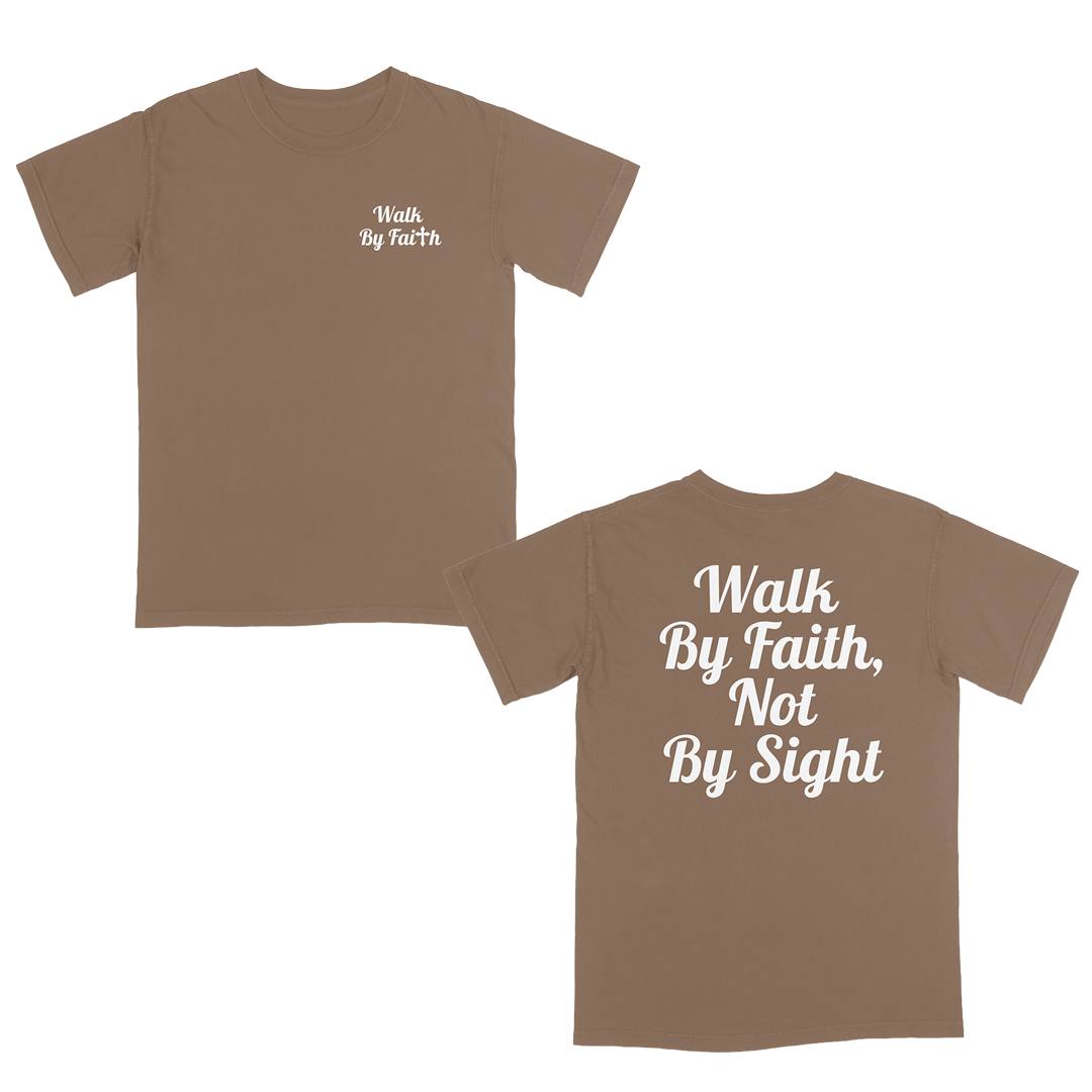 Front and back view of a espresso faith-based graphic t-shirt featuring “Walk By Faith” text on the chest and oversized “Walk By Faith, Not By Sight” typography on the back in white script lettering.