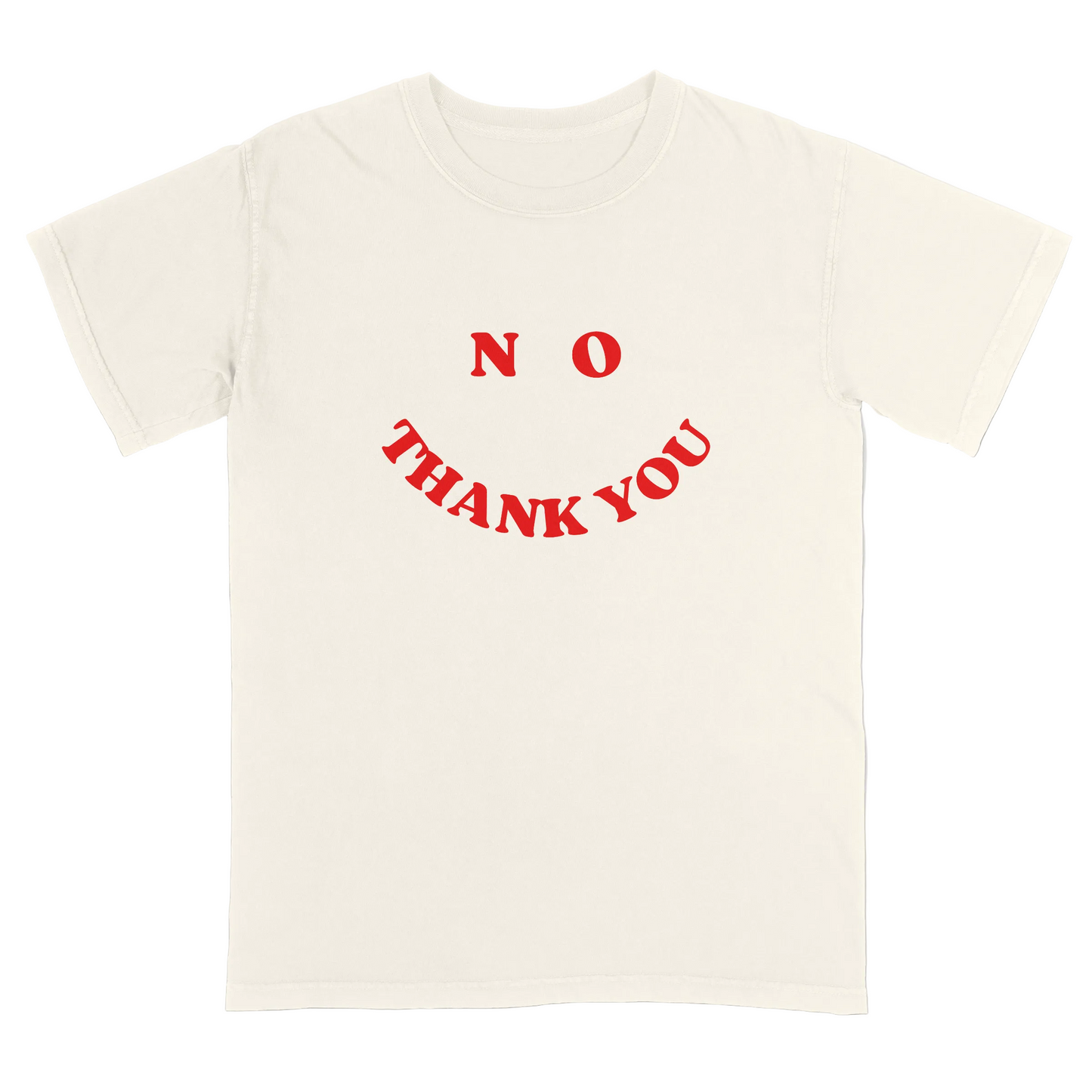 Ivory t-shirt with red text 'NO THANK YOU' on a light gray background