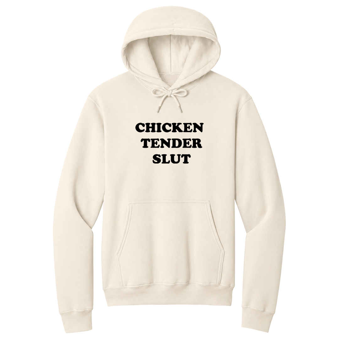Front view of a natural pullover hoodie featuring the bold black stacked phrase "CHICKEN TENDER SLUT" in large retro bubble lettering centered on the chest. The minimalist design contrasts sharply against the black fabric for a clean, eye-catching look, creating a funny foodie-themed hoodie with vintage-inspired typography and a playful sarcastic aesthetic.