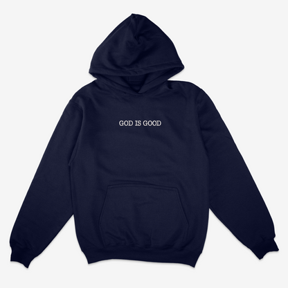 Navy hoodie with 'GOD IS GOOD' text on a white background