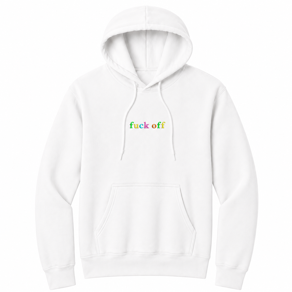 Front view of a white pullover hoodie featuring the phrase "fuck off" in small lowercase letters across the chest. Each letter is embroidered in a different bright color, creating a subtle rainbow-inspired design with a clean, minimalist look. The drawstrings naturally drape over the graphic for a realistic product mockup. A bold adult hoodie with colorful typography, casual streetwear style, and sarcastic humor.