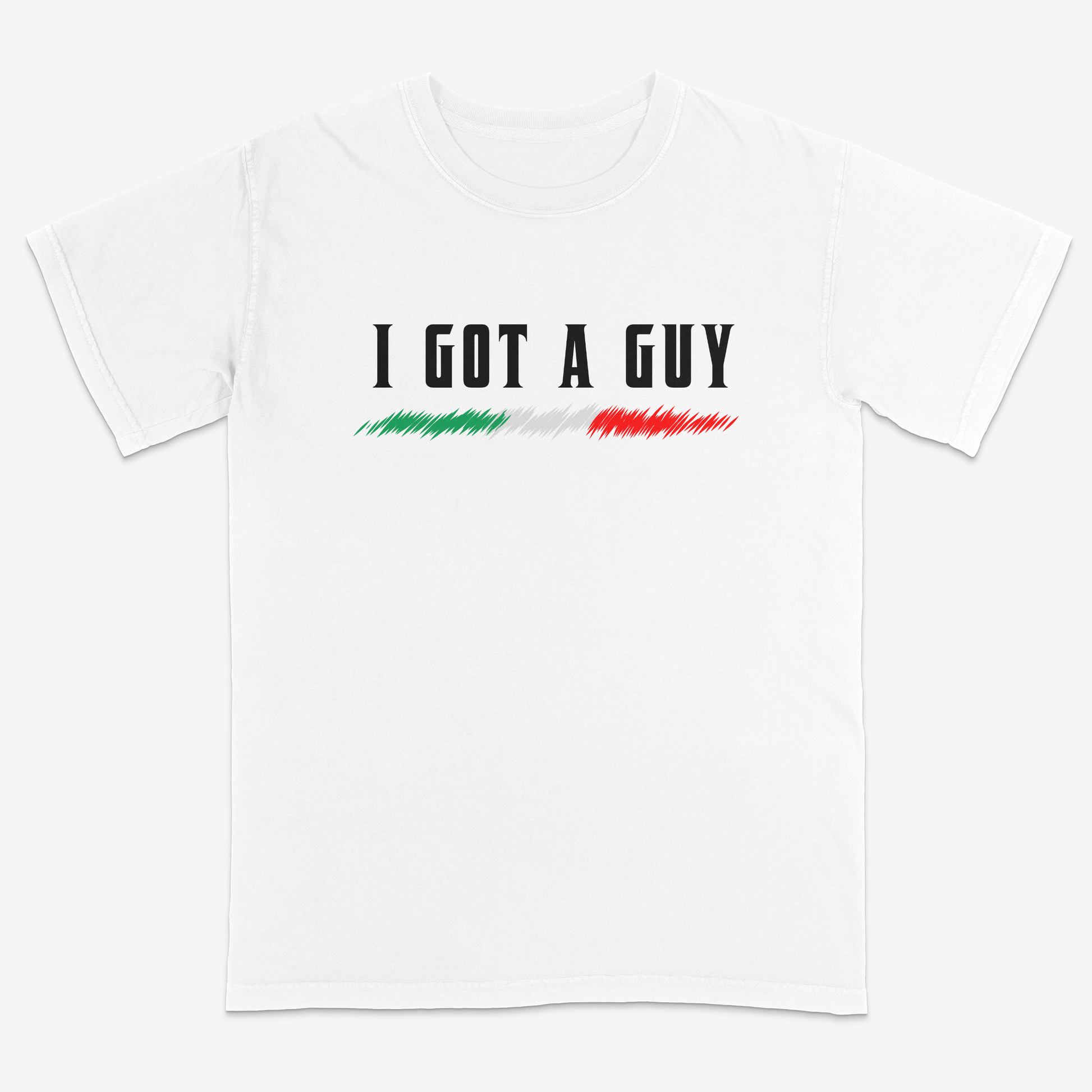 White Italian heritage graphic tee featuring the phrase “I Got A Guy” with distressed Italian flag accents, combining classic humor and bold streetwear style for proud Italian personalities.