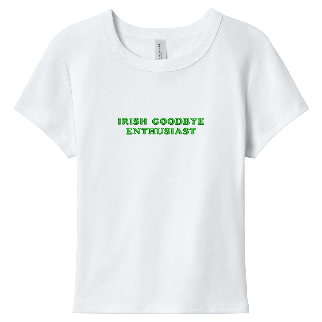 Irish Goodbye Enthusiast Baby Tee