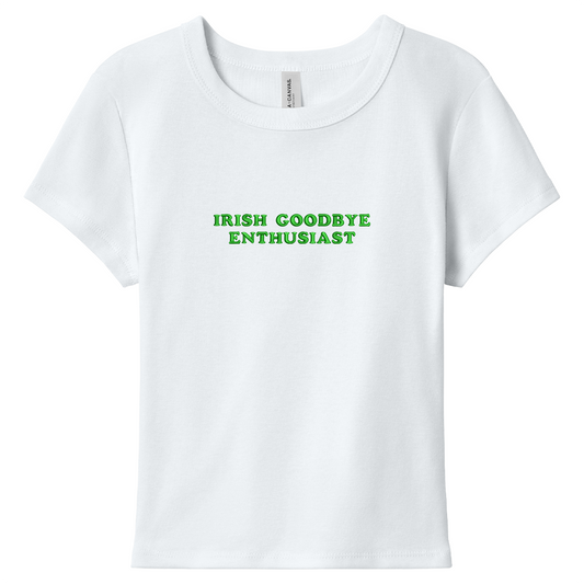 Irish Goodbye Enthusiast Baby Tee