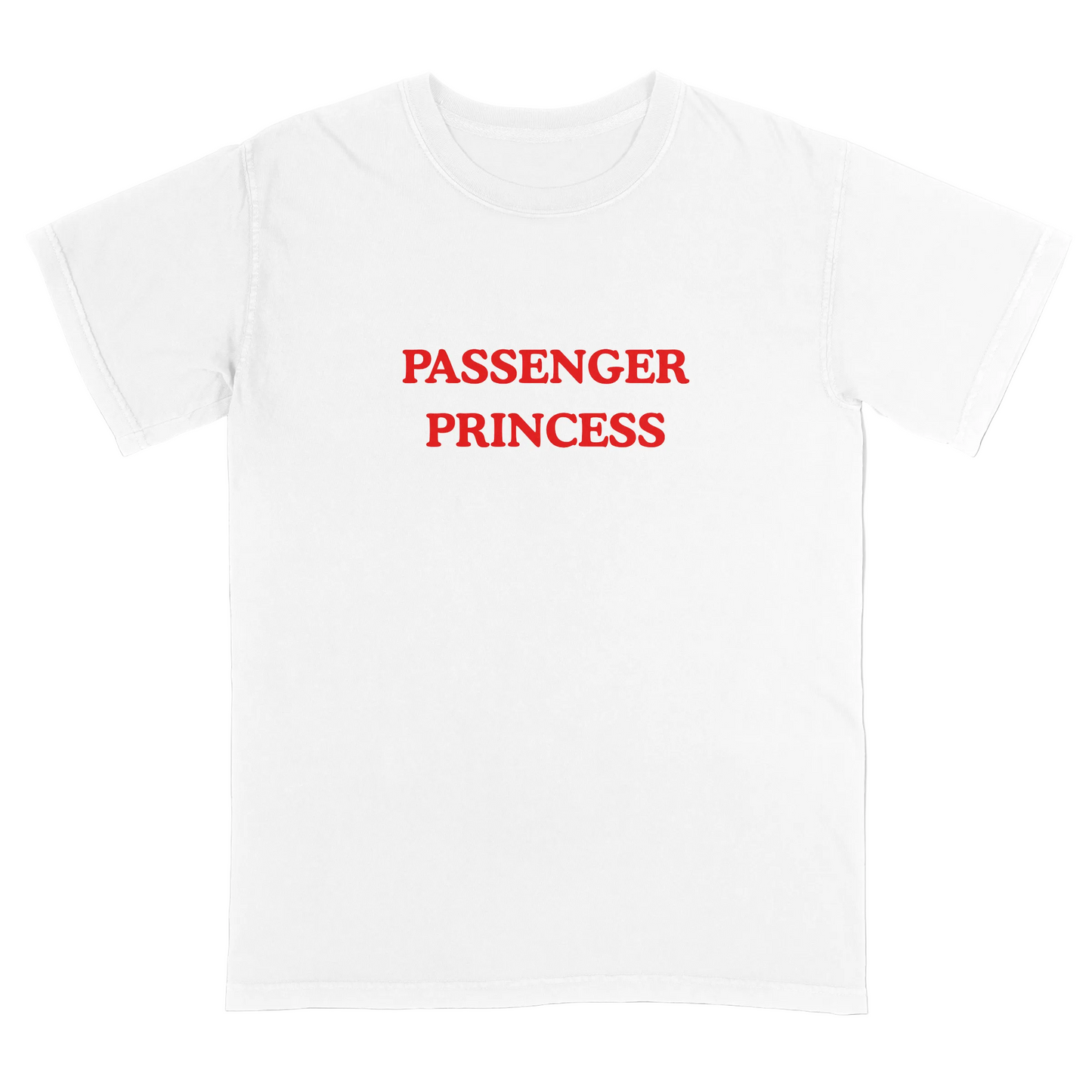 White t-shirt with 'Passenger Princess' text in red on a light gray background