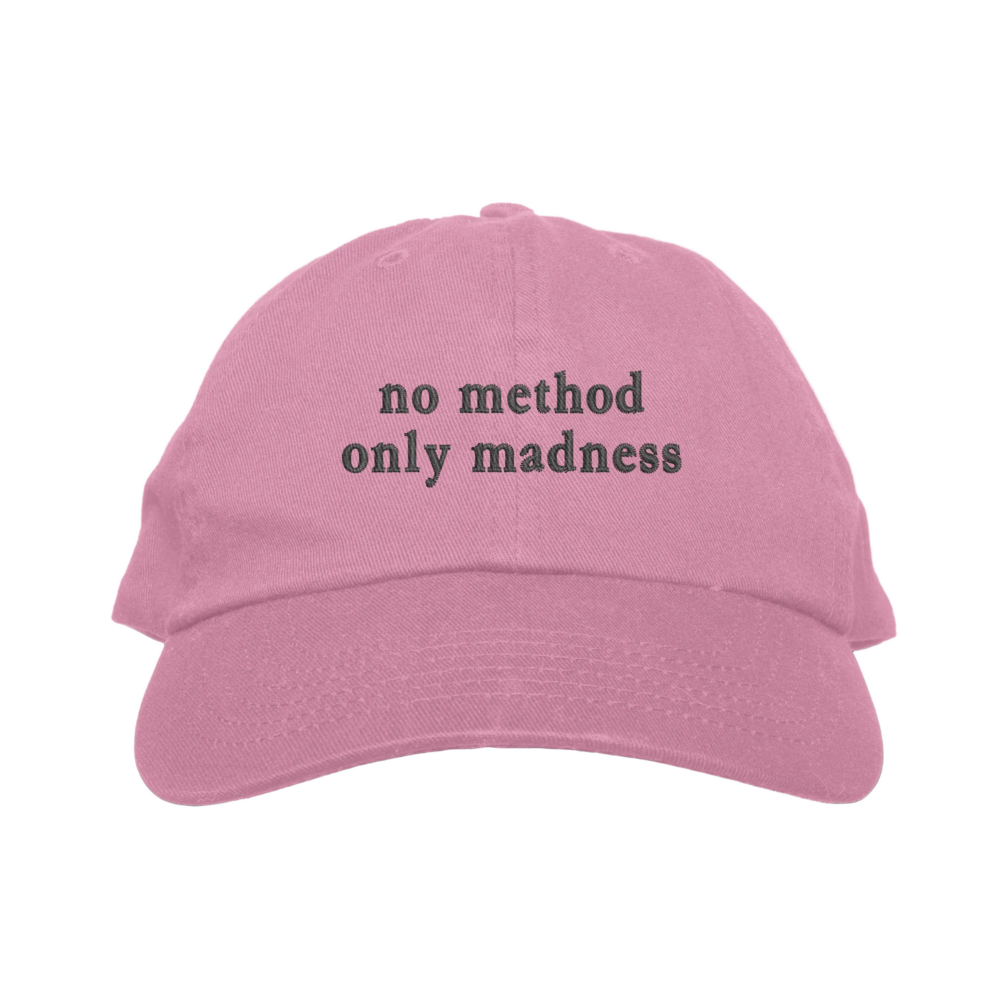 Pink cap with 'no method only madness' text on a white background